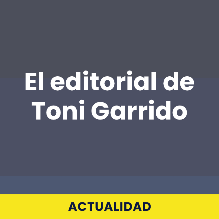 El editorial de Toni Garrido