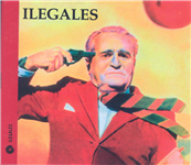Carátula de: Ilegales (Reedición)