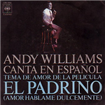 Andy Williams canta en español - Amor, háblame dulcemente / Imagine