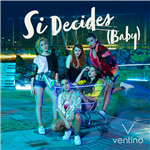 Si decides (Baby)