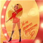 Ya no quieres quererme