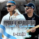 Por qué te tengo que olvidar