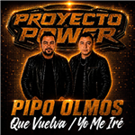 Que vuelva / Yo me iré