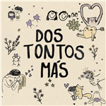 Dos tontos más