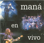 Carátula de: Maná en vivo