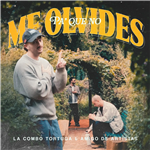 Pa' que no me olvides