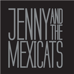 Jenny and the Mexicats