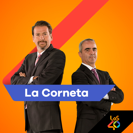 La Corneta | LOS40 México