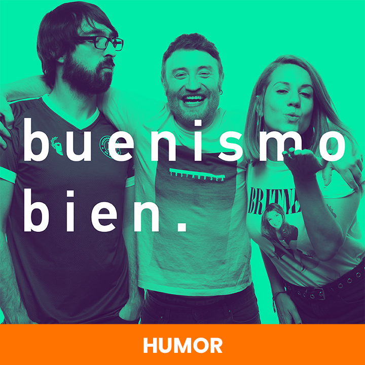 SECCION - Buenismo Bien - Humor en la SER