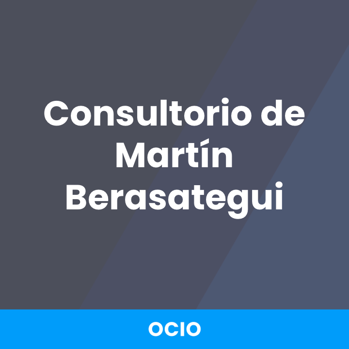 Consultorio de Martín Berasategui