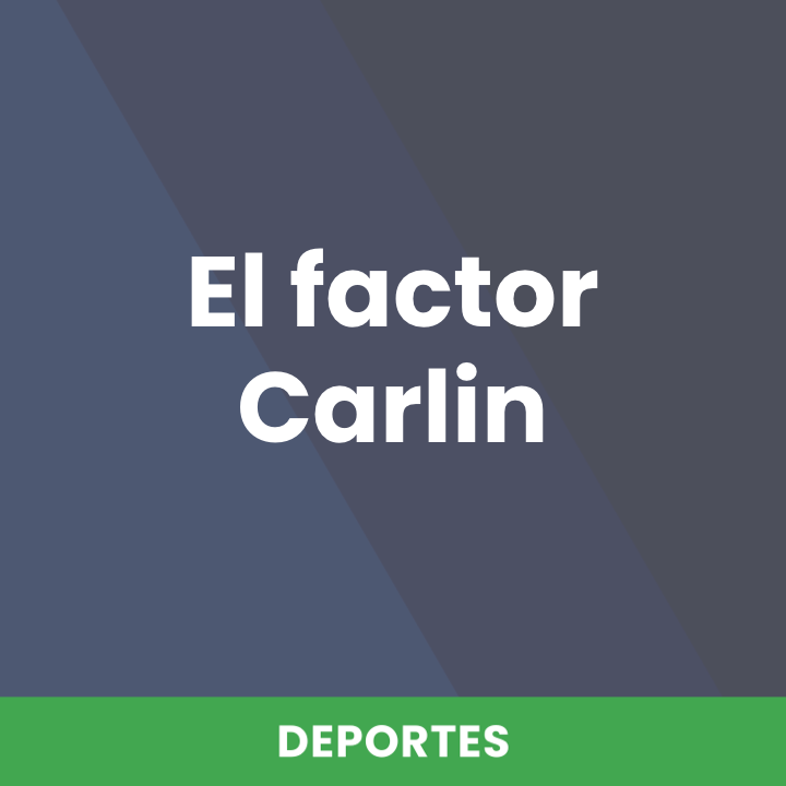 El factor Carlin