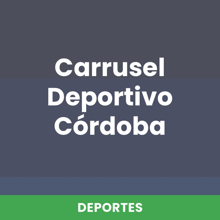 Carrusel Deportivo Córdoba