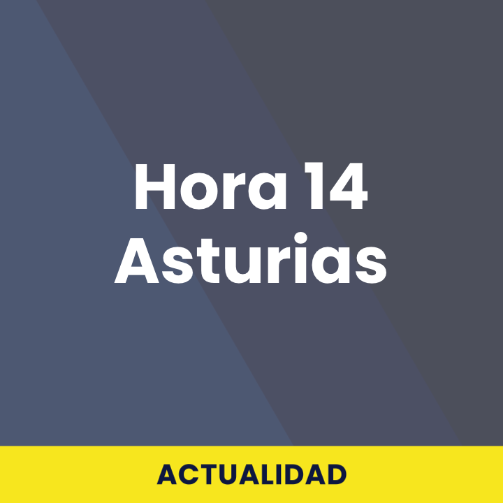 Hora 14 Asturias
