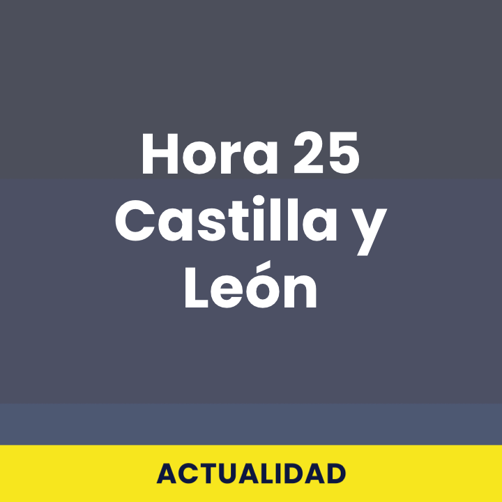 Hora 25 Castilla y León