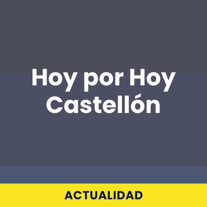 Hoy por Hoy Castellón