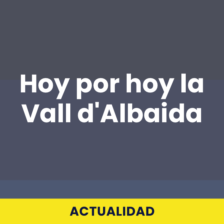 Hoy por Hoy la Vall d&#039;Albaida