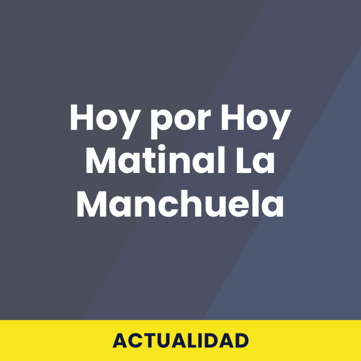 Hoy por Hoy Matinal La Manchuela