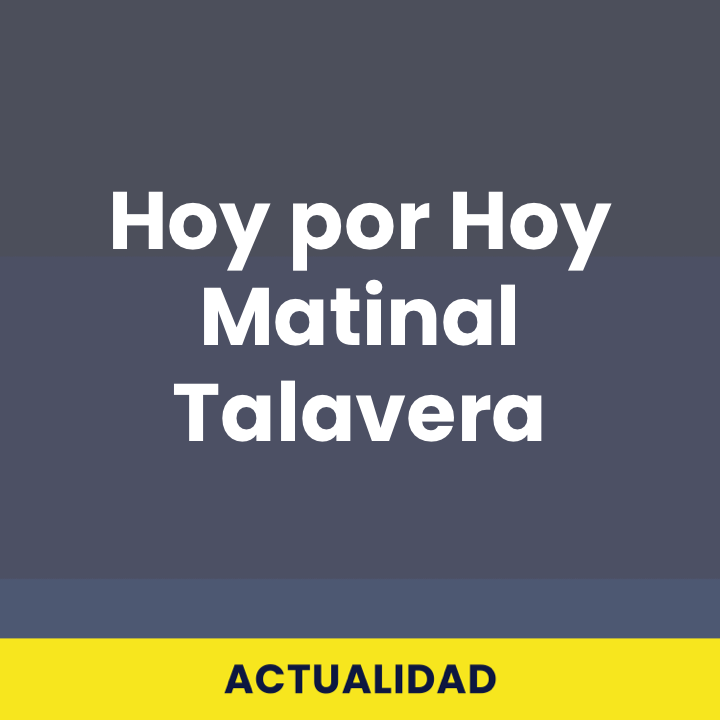 Hoy por Hoy Matinal Talavera