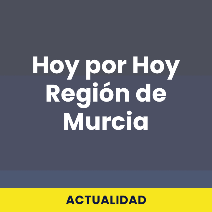 Hoy por Hoy Región de Murcia