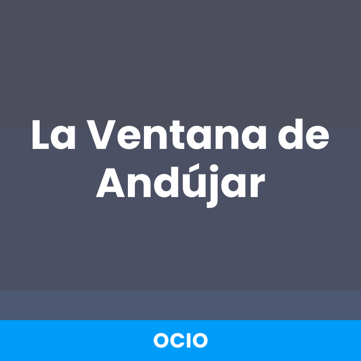 La Ventana de Andújar