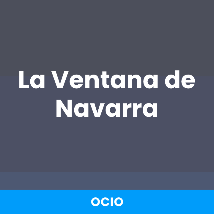 La Ventana de Navarra