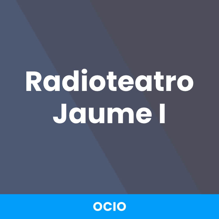 Radioteatro Jaume I