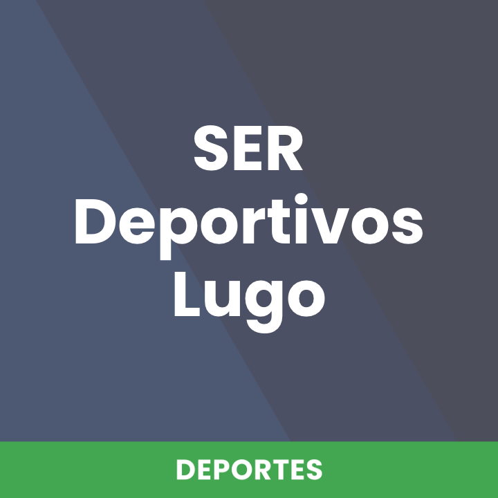 SER Deportivos Lugo