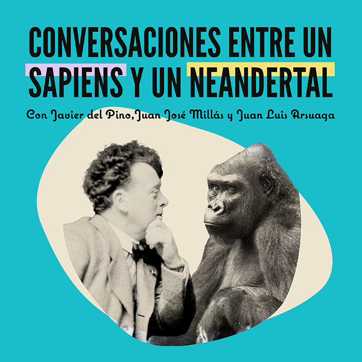 Conversaciones entre un Sapiens y un Neandertal