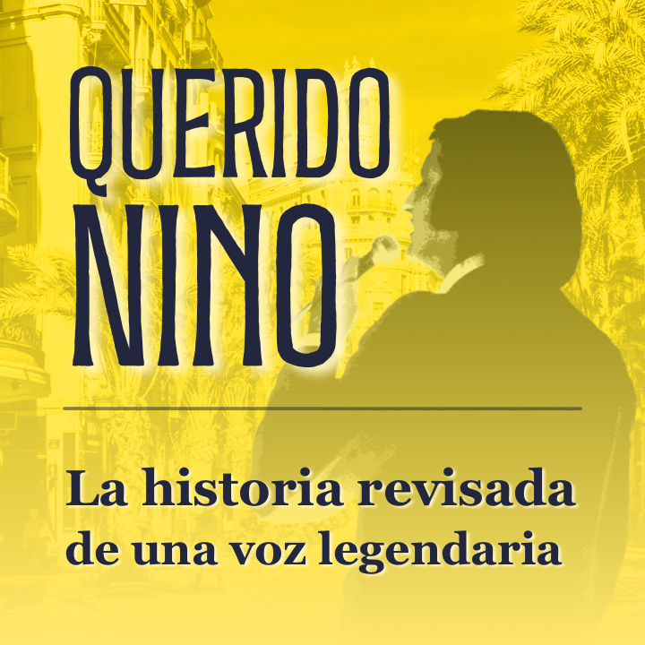 Querido Nino, la historia revisada de una voz legendaria