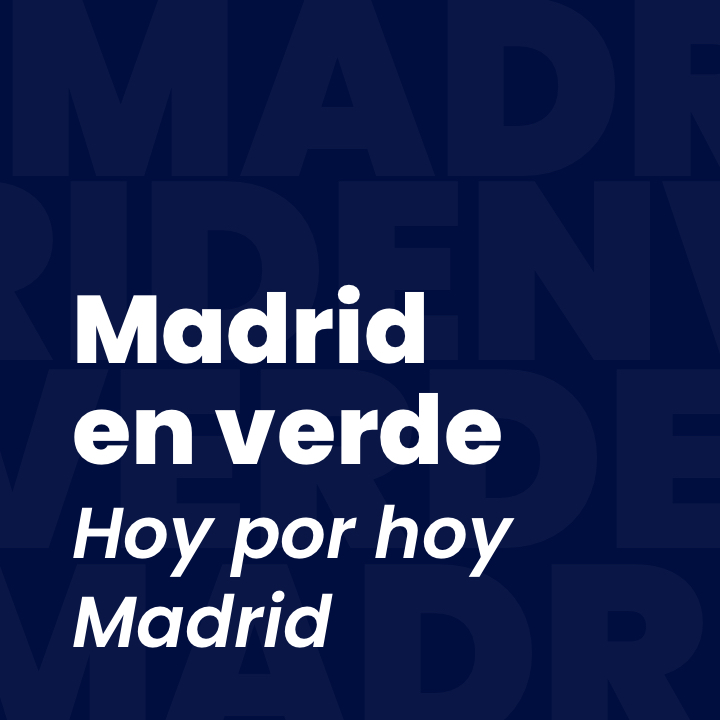 Madrid en verde