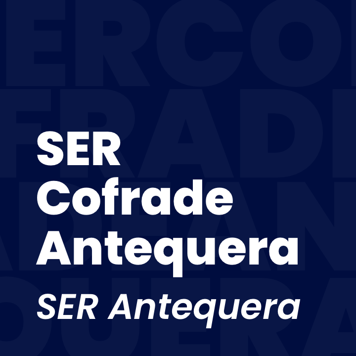 SER Cofrade Antequera