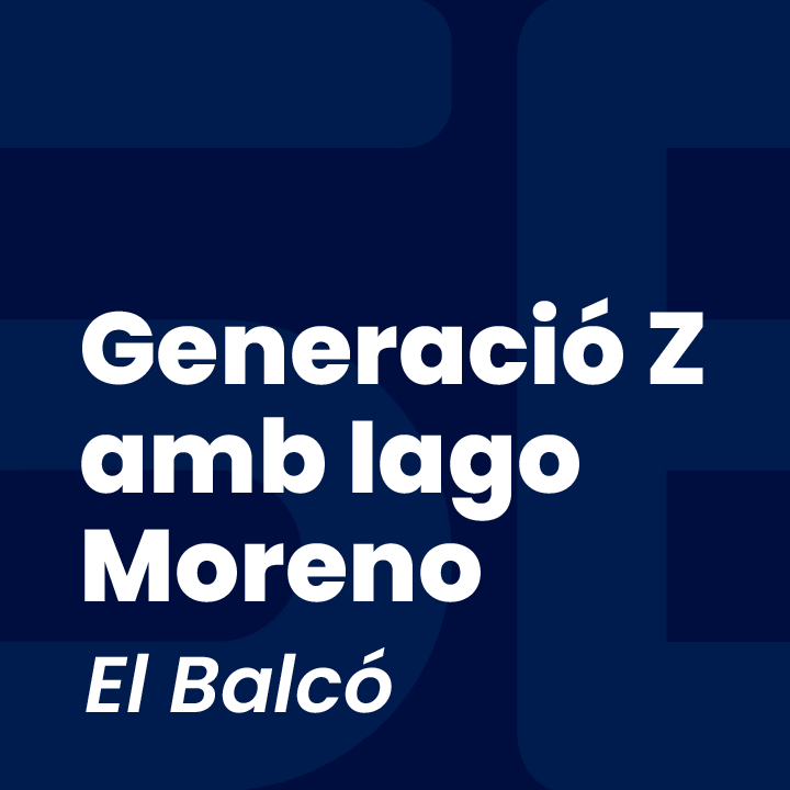 Generació Z amb Iago Moreno