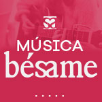 Música Bésame