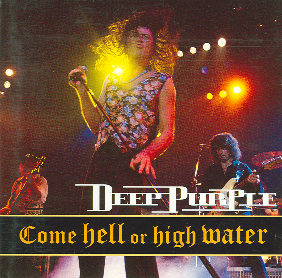 Come hell or high water