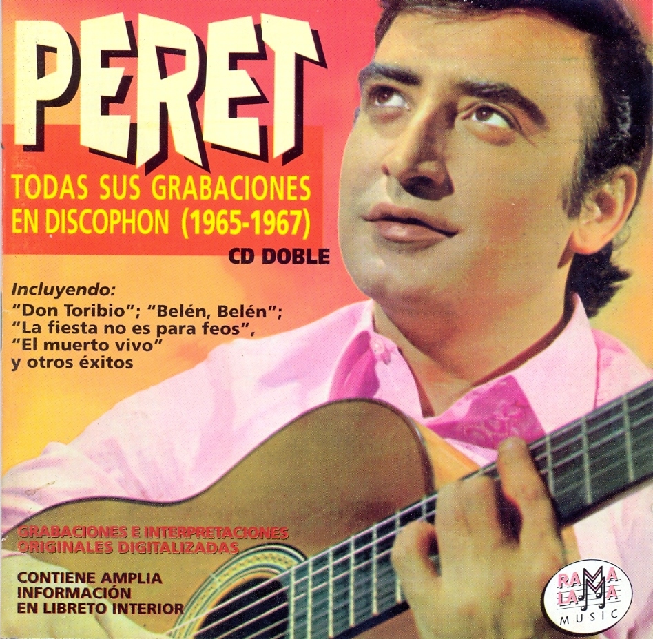 Peret: Todas sus grabaciones en Discophon (1965-1967)