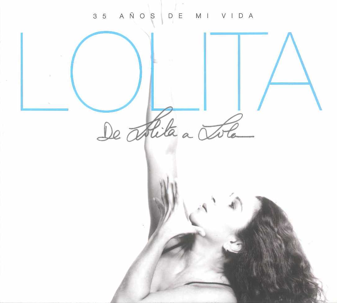 De Lolita a Lola (35 años de mi vida)