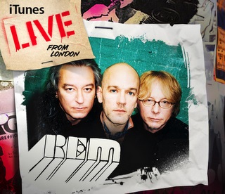 iTunes live from London: R.E.M.